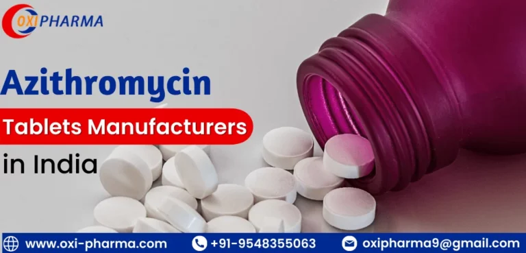 Azithromycin Tablets Manufacturers in India