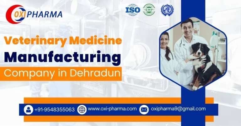 Veterinary Medicine Manufacturing Company in Dehradun