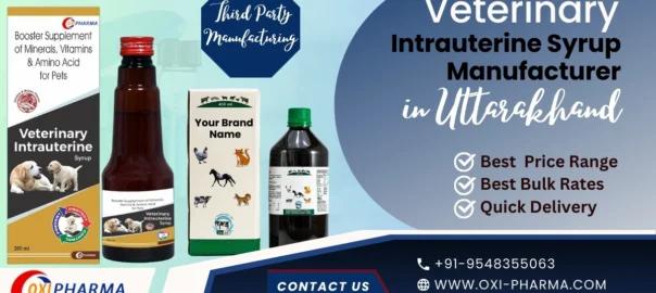 Veterinary intrauterine syrup suspension Manufacturer in Uttarakhand