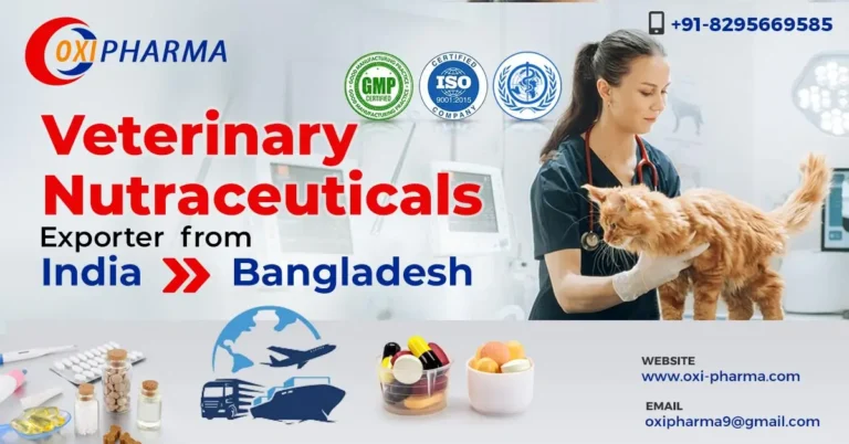 Veterinary Nutraceuticals Exporter to Bangladesh
