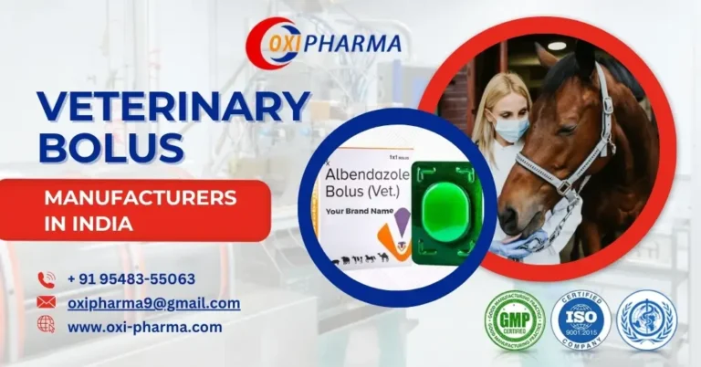 Veterinary Bolus Manufacturers and Suppliers in India