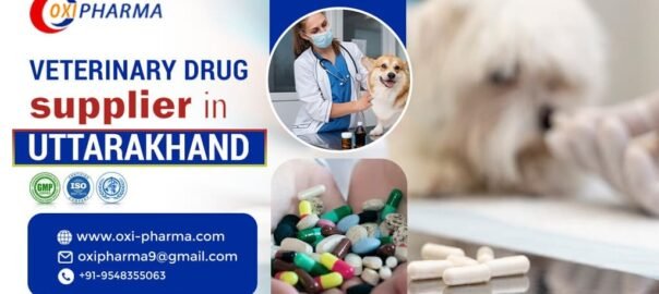 Veterinary Drug Supplier in Uttarakhand