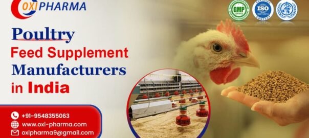 Poultry Feed Supplement Manufacturers in India