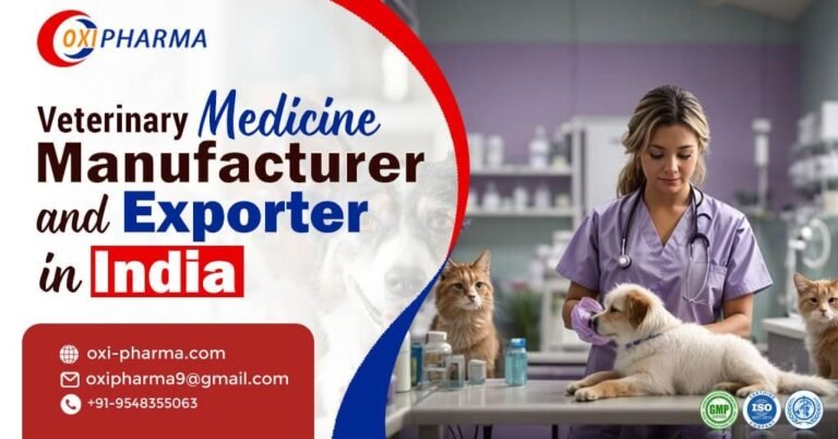 Exploring the Growth of Veterinary Medicine Manufacturer and Exporter in India
